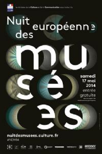10ème édition de la Nuit européenne des musées. Le samedi 17 mai 2014. 